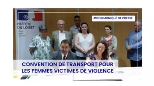 CONVENTION DE TRANSPORT DESTINÉE AUX FEMMES VICTIMES DE VIOLENCES DANS LE LOIRET