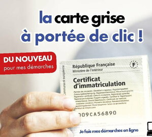 Cartes grises - Démarches administratives 2021 et compléments 2022